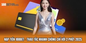Nạp tiền 188BET